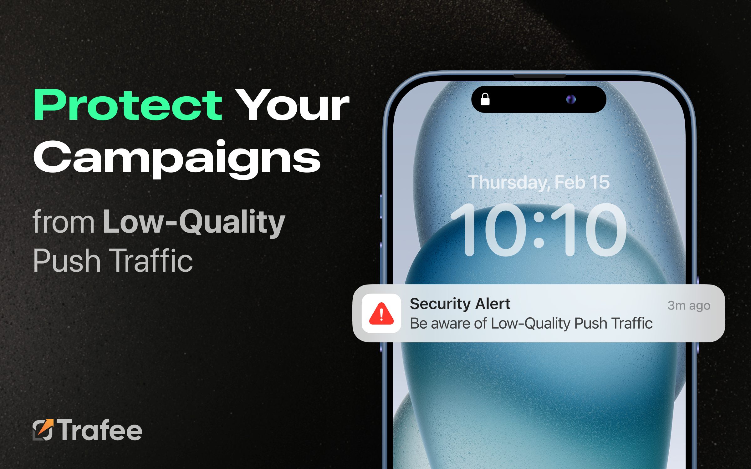 Protect Your Campaigns from Low-Quality Push Traffic